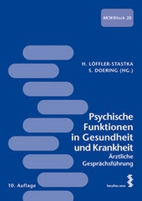 Abbildung von: Psychische Funktionen in Gesundheit und Krankheit; Ärztliche Gesprächsführung - Facultas
