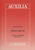 Cover: Auxilia / Seneca und wir - Buchner, C.C.