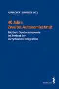 Cover: 40 Jahre Zweites Autonomiestatut - Facultas