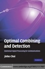 Cover: Optimal Combining and Detection - Cambridge University Press