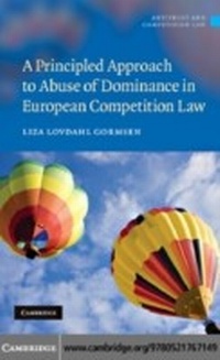 Abbildung von: A Principled Approach to Abuse of Dominance in European Competition Law - Cambridge University Press
