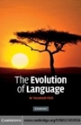 Cover: The Evolution of Language - Cambridge University Press