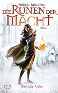 Cover: Die Runen der Macht - G&ouml;ttliche Rache - LYX