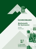 Cover: delta -  Bayern / delta - Ausgabe f&uuml;r Bayern. Mathematik f&uuml;r Gymnasien - Buchner, C.C.