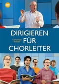 Cover: Dirigieren f&uuml;r Chorleiter - B&auml;renreiter
