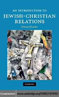 Enlarge image Cover: An Introduction to Jewish-Christian Relations - Cambridge University Press