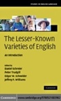 Cover: The Lesser-Known Varieties of English - Cambridge University Press