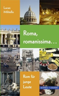 Abbildung von: Roma, romanissima ... - Schnell & Steiner