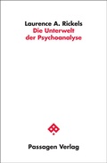 Cover: Die Unterwelt der Psychoanalyse - Passagen
