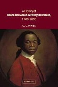 Cover: A History of Black and Asian Writing in Britain, 1700-2000 - Cambridge University Press