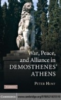 Cover: War, Peace, and Alliance in Demosthenes' Athens - Cambridge University Press