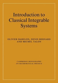 Enlarge image Cover: Introduction to Classical Integrable Systems - Cambridge University Press