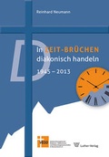 Cover: In Zeit-Br&uuml;chen diakonisch handeln - Luther-Verlag