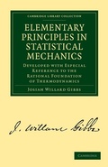 Cover: Elementary Principles in Statistical Mechanics - Cambridge University Press