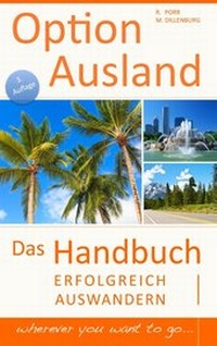 Abbildung von: Option Ausland - Erfolgreich Auswandern - BoD - Books on Demand