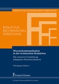 Cover: Wissenskommunikation in der technischen Redaktion - Frank & Timme