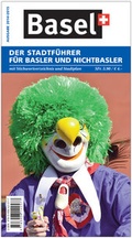 Cover: Basel: Der Stadtf&uuml;hrer f&uuml;r Basler und Nichtbasler - Spalentor