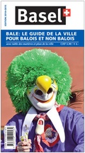 Cover: Basel: Le Guide de la Ville pour B&acirc;lois et Non B&acirc;lois - Spalentor