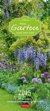 Cover: Mein Garten rund ums Jahr Monatsplaner 2015 - Athesia Kalenderverlag GmbH
