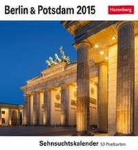 Enlarge image Cover: Berlin Sehnsuchtskalender 2015 - Athesia Kalenderverlag GmbH