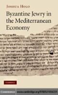 Cover: Byzantine Jewry in the Mediterranean Economy - Cambridge University Press