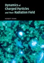 Cover: Dynamics of Charged Particles and their Radiation Field - Cambridge University Press