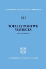 Cover: Totally Positive Matrices - Cambridge University Press