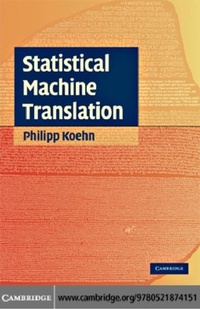 Enlarge image Cover: Statistical Machine Translation - Cambridge University Press