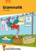 Cover: Deutsch 1. Klasse / 2. Klasse &Uuml;bungsheft - Grammatik - Hauschka Verlag