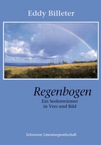 Enlarge image Cover: Regenbogen - Schweizer Literaturgesellschaft