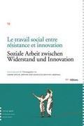 Cover: Soziale Arbeit zwischen Widerstand und Innovation - interact Verlag f&uuml;r Soziales und Kulturelles