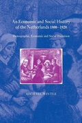 Cover: An Economic and Social History of the Netherlands, 1800-1920 - Cambridge University Press