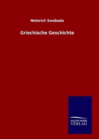 Abbildung von: Griechische Geschichte - Salzwasser Verlag