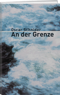Enlarge image Cover: An der Grenze - Weber Verlag AG - Verlag Pro Libro