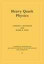 Cover: Heavy Quark Physics - Cambridge University Press