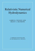 Cover: Relativistic Numerical Hydrodynamics - Cambridge University Press