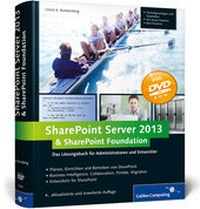 Abbildung von: Microsoft SharePoint Server 2013 und SharePoint Foundation - Galileo Computing