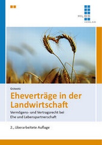 Abbildung von: Eheverträge in der Landwirtschaft - HLBS Verlag