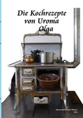 Cover: Die Kochrezepte von Uroma Olga - epubli