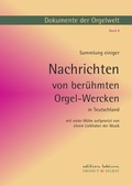Cover: Dokumente der Orgelwelt / Sammlung einiger Nachrichten von ber&uuml;hmten Orgelwerken in Deutschland - epubli