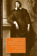 Cover: Dynasty and Diplomacy in the Court of Savoy - Cambridge University Press