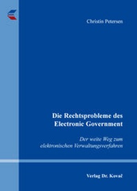 Abbildung von: Die Rechtsprobleme des Electronic Government - Kovac, Dr. Verlag
