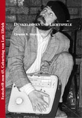 Cover: Dunkelzonen und Lichtspiele. - Edition Art & Science