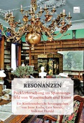 Cover: Resonanzen. P&uuml;cklerforschung im Spannungsfeld von Wissenschaften und Kunst. - trafo Wissenschaftsverlag