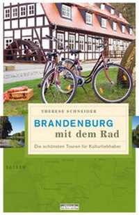 Abbildung von: Brandenburg mit dem Rad - bebra verlag