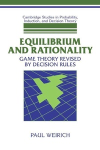 Enlarge image Cover: Equilibrium and Rationality - Cambridge University Press