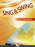 Cover: Sing & Swing DAS neue Liederbuch. Hardcover - Helbling Verlag