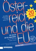 Cover: &Ouml;sterreich und die EU - Holzhausen Verlag