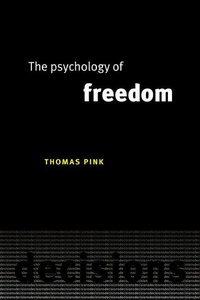 Enlarge image Cover: The Psychology of Freedom - Cambridge University Press
