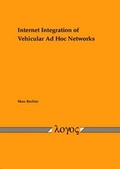 Cover: Internet Integration of Vehicular Ad Hoc Networks - Logos Berlin